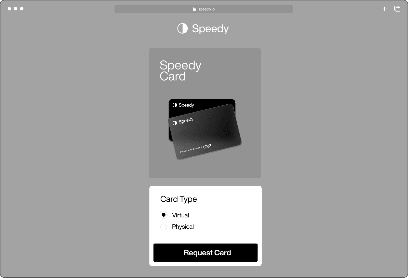 The Speedy web app requesting a card, with a choice of virtual or physical